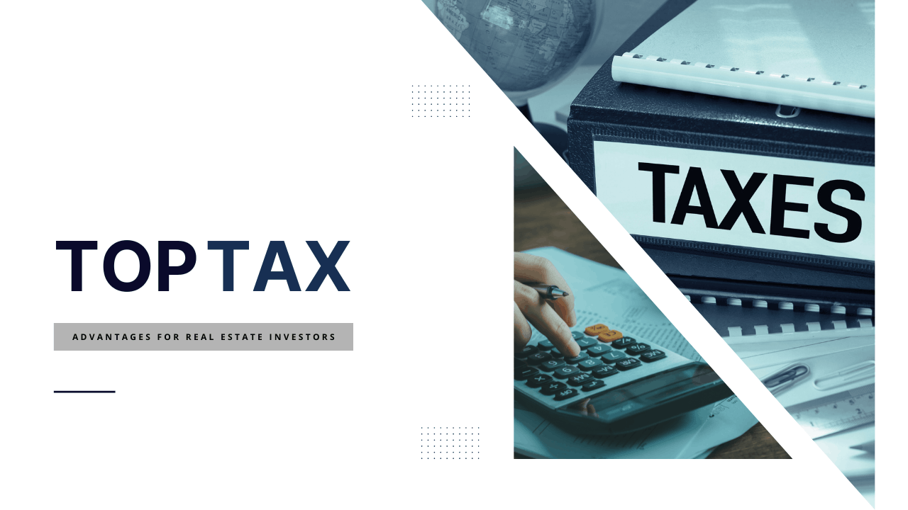 Top Tax Advantages for Real Estate Investors in Northern California